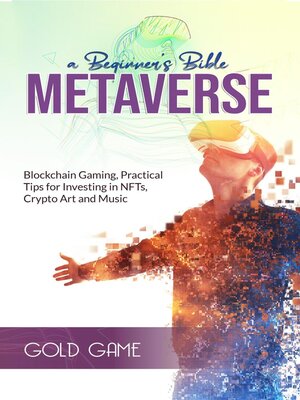Metaverse a Beginner's Bible - ebook